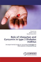 Rakesh Kumar Dixit, Shara Leve, Sharad Leve, Rakes Verma, Rakesh Verma - Role of Irbesartan and Curcumin in type 2 Diabetes mellitus