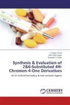 Poonam R Faldu, Poonam R. Faldu, Chirag Patel, Chirag J Patel, Chirag J. Patel, Gali Vidy Sagar... - Synthesis & Evaluation of 2&6-Substituted 4H-Chromen-4-One Derivatives