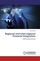 Dina Jaccob - Regional and Inter-regional Financial Integration