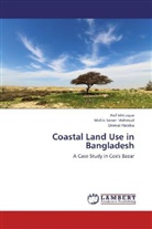 Ummai Habiba, Asi Ishtiaque, Asif Ishtiaque, Mallik Seza Mahmud, Mallik Sezan Mahmud - Coastal Land Use in Bangladesh