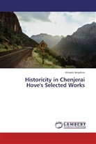 Vincent Jenjekwa - Historicity in Chenjerai Hove's Selected Works