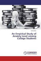 Geeta Rani - An Empirical Study of Anxiety Level among College Students