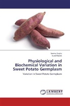Seem Gupta, Seema Gupta, Sunil Pareek - Physiological and Biochemical Variation in Sweet Potato Germplasm