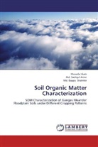 Md Sadiqu Amin, Md. Sadiqul Amin, Masud Islam, Masuda Islam, Md Bappy Shahrier, Md. Bappy Shahrier - Soil Organic Matter Characterization