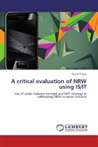 Daniel Fissoo - A critical evaluation of NRW using IS/IT