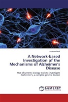 Peter Hallock - A Network-based Investigation of the Mechanisms of Alzheimer's Disease
