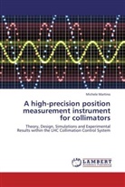 Michele Martino - A high-precision position measurement instrument for collimators