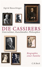 Sigrid Bauschinger - Die Cassirers