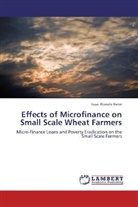 Isaac Kipruto Keror - Effects of Microfinance on Small Scale Wheat Farmers