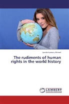 Iyanda Kamoru Ahmed - The rudiments of human rights in the world history