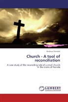 Andreas Viumdal - Church - A tool of reconciliation
