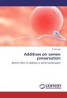 P Perumal, P. Perumal - Additives on semen preservation