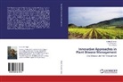 A K Gupta, A. K. Gupta, C Prajapati, C R Prajapati, C. R. Prajapati, Krishna Singh... - Innovative Approaches in Plant Disease Management
