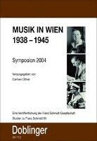 Carmen Ottner - Studien zu Franz Schmidt / Musik in Wien 1938-1945