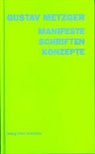 Gustav Metzger - Manifeste, Schriften, Konzepte