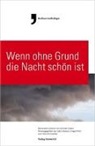 Ajda Omrani, Gregor Pohl, Ulrich Schreiber - Wenn ohne Grund die Nacht schön ist