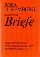 Rosa Luxemburg, Institut f. Marxismus-Leninismus beim ZK d. SED, Annelies Laschitza - Gesammelte Briefe, 6 Bde. - 6: Luxemburg - Gesammelte Briefe / Gesammelte Briefe, Bd. 6