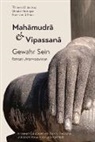 Allm, Fred von Allmen, Tilmann Lhündru Borghardt, Tilmann Lhündrup Borghardt, Ursul Flückiger, Ursula Flückiger... - Mahamudra und Vipassana