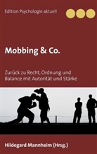 Andreas Rexroth, Klaudia Luise Weber, Christiane Kostarellos, Roswitha Müller-Schenkenbrink - Mobbing & Co