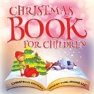 Speedy Publishing Llc, Speedy Publishing Llc - Christmas Book For Children (Christmas Stories)