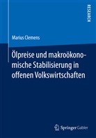 Marius Clemens - Ölpreise und makroökonomische Stabilisierung in offenen Volkswirtschaften
