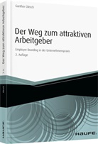 Gunther Olesch, Gunther (Prof. Dr.) Olesch - Der Weg zum attraktiven Arbeitgeber