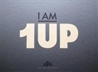 One Up Crew 1UP, Tup Crew, Tup Crew - I AM 1UP