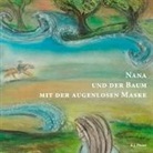 Klaus Ploner, Klaus J. Ploner - Nana und der Baum mit der augenlosen Maske