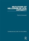 Polymnia Athanassiadi, Athanassiadi Polymnia - Mutations of Hellenism in Late Antiquity