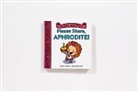 Joan Holub, Joan/ Patricelli Holub, Holub Joan, Leslie Patricelli, Leslie Patricelli, Patricelli Leslie - Mini Myths: Please Share, Aphrodite!