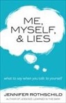 Jennifer Rothschild, Betty Fletcher - Me, Myself, and Lies