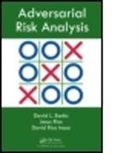 Jesus M. Rios Aliaga, Jesus M. Rios (Business Analytics and Mathematical Sciences Aliaga, David L. Banks, David L. (Duke Univ) Aliaga Banks, David L. (Duke University Banks, David L. Aliaga Banks... - Adversarial Risk Analysis