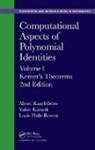 Belov Alexey, Belov/ Karasik Alexey, Alexey Belov, Alexei Kanel-Belov, Alexei (Bar-Ilan University Kanel-Belov, Alexei Alexey Kanel-Belov... - Computational Aspects of Polynomial Identities