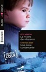 Cynthia Eden, Rita Herron, Herron-r+eden-c - La rivière des disparus. Une proie consentante