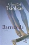 Christos Tsiolkas, Tsiolkas Christos - Barracuda
