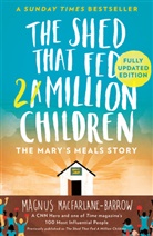 Magnus Macfarlane-Barrow, MacFarlane-Barrow Magnus - The Shed That Fed 2 Million Children