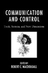 Robert Macdougall, Robert Macdougall - Communication and Control
