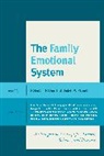 Robert J. Papero Noone, Robert J Noone, Robert J. Noone, Noone Robert J., Daniel V Papero, Daniel V. Papero... - Family Emotional System