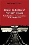 David Mitchell - Politics and Peace in Northern Ireland