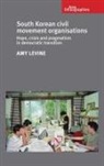 Amy Levine, Assistant Professor Amy (Pusan National University) Levine - South Korean Civil Movement Organisations