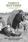 Ruth Geraghty, Jane Gray, Jane Geraghty Gray, Martin O'Shaughnessy, David Ralph - Family Rhythms