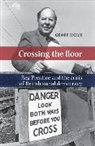 Geoff Horn, Horn Geoff - Crossing the Floor