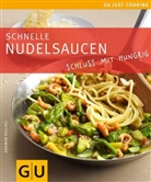 Dagmar Reichel - Schnelle Nudelsaucen