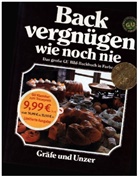 Teubne, Christian Teubner, Wolter, Annette Wolter - Backvergnügen wie noch nie