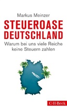 Markus Meinzer - Steueroase Deutschland