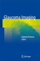 Antoni Ferreras, Antonio Ferreras - Glaucoma Imaging