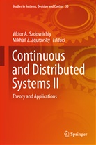 Vikto A Sadovnichiy, Viktor A Sadovnichiy, Lomonosov Moscow State University, Viktor A. Sadovnichiy, Z Zgurovsky, Z Zgurovsky... - Continuous and Distributed Systems II