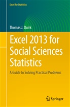 Thomas J Quirk, Thomas J. Quirk - Excel 2013 for Social Sciences Statistics