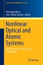 Christoph Besse, Christophe Besse, GARREAU, Garreau, Jean-Claude Garreau - Nonlinear Optical and Atomic Systems