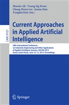 Moonis Ali, Juntae Kim, Yongdai Kim, Young Sig Kwon, Chang-hwan Lee, Chang-Hwan Lee et al... - Current Approaches in Applied Artificial Intelligence